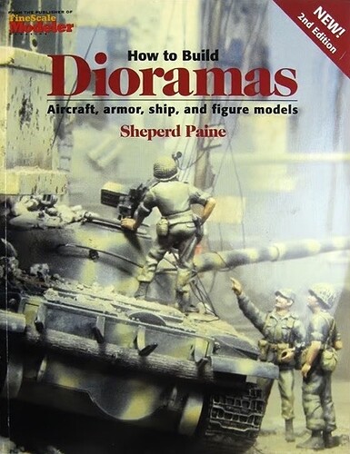 How to Build Dioramas 2nd Edition