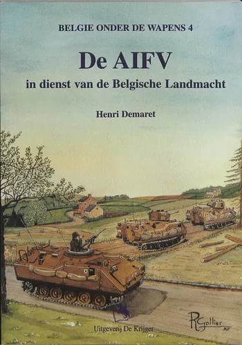 De AIFV in dienst van de Belgische landmacht