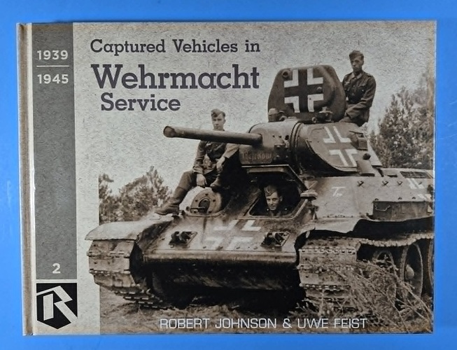 Captured Vehicles in Wehrmacht Service